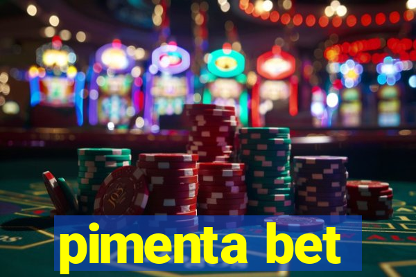 pimenta bet